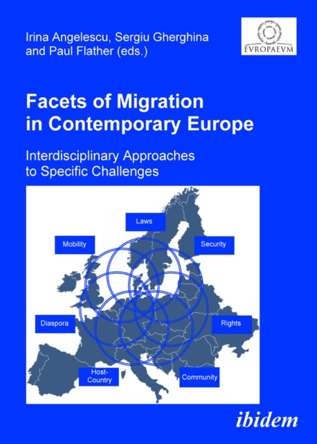 Facets of Migration in Contemporary Europe.