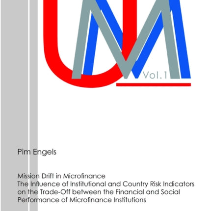 Mission Drift in Microfinance. The Influence of