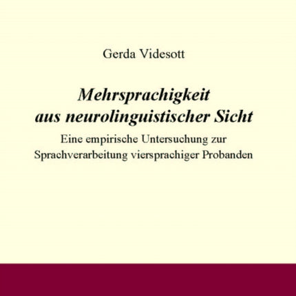 Mehrsprachigkeit aus neurolinguistischer Sicht