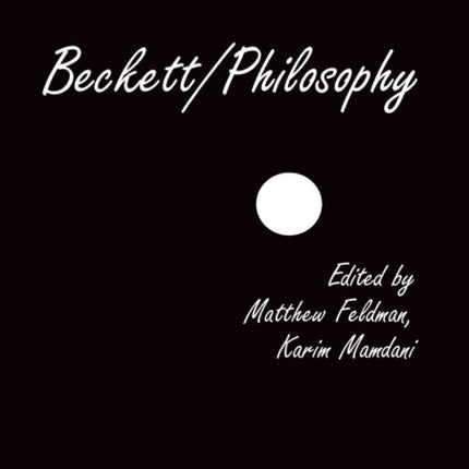 Beckett/Philosophy: A Collection