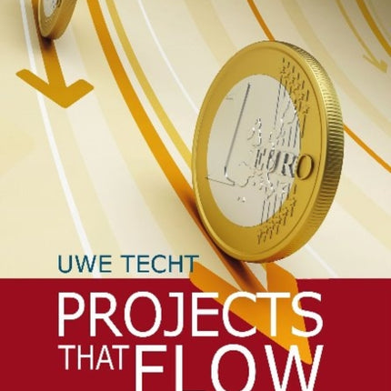 Projects That Flow: More Projects in Less Time