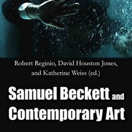 Samuel Beckett and Contemporary Art