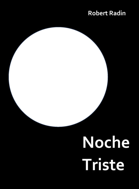 Noche Triste: A Memoir of Anorexia