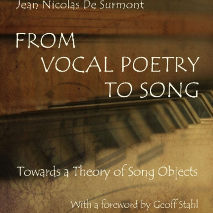 From Vocal Poetry to Song: Towards a Theory of Song Objects