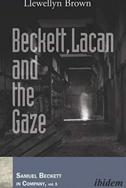 Beckett, Lacan and the Gaze