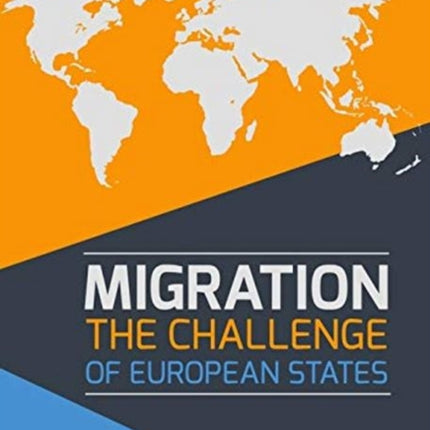 Migration – The Challenge of European States