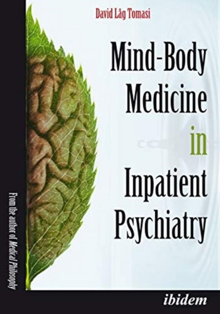 Mind–Body Medicine in Inpatient Psychiatry