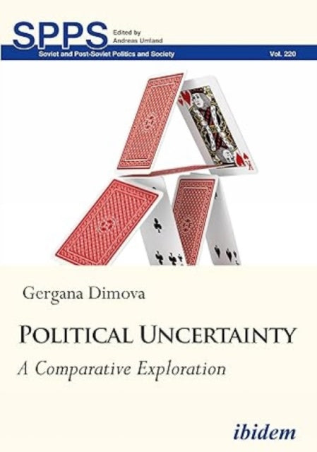 Political Uncertainty – A Comparative Exploration