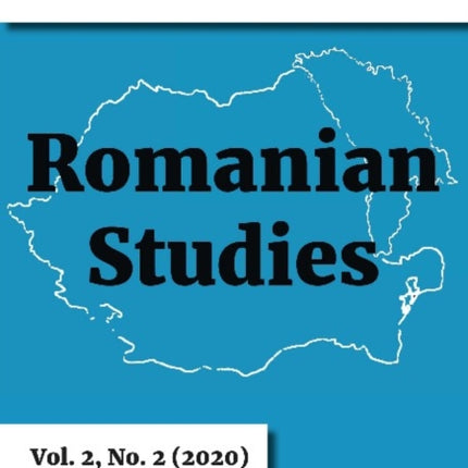 Journal of Romanian Studies Volume 2, No. 1 (202 – Volume 2, No. 1 (2020)