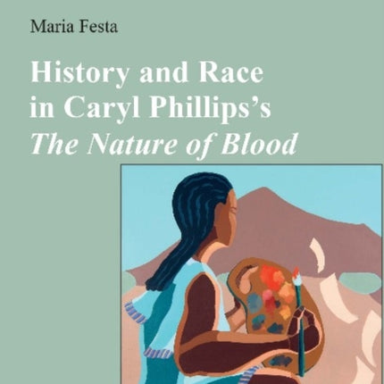 History and Race in Caryl Phillips′s The Nature of Blood