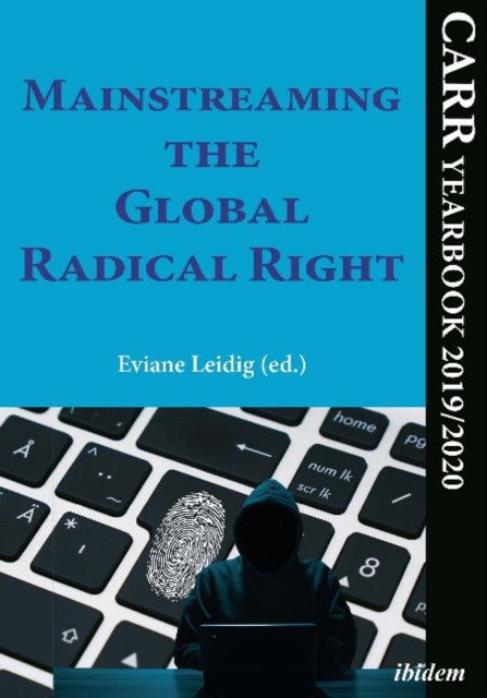 Mainstreaming the Global Radical Right – CARR Yearbook 2019/2020