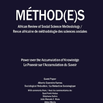 Méthod(e)s – African Review of Social Science Methodology. Revue africaine de méthodologie des sciences sociales