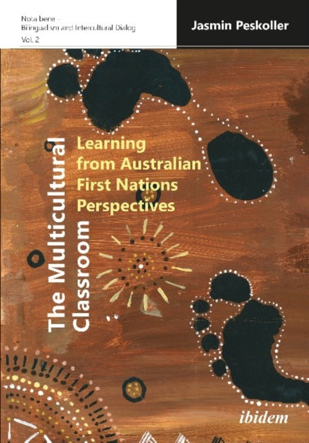 The Multicultural Classroom – Learning from Australian First Nations Perspectives