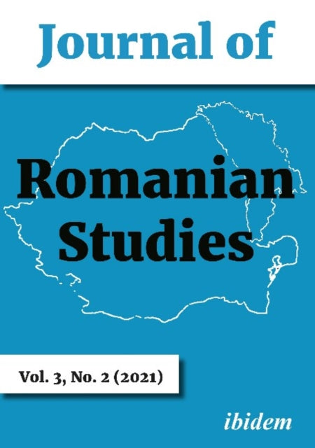 Journal of Romanian Studies – Volume 3,2 (2021)