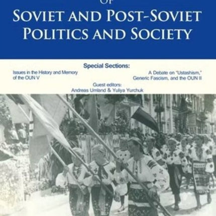 Journal of Soviet and Post-Soviet Politics and Society: Volume 7, No. 2