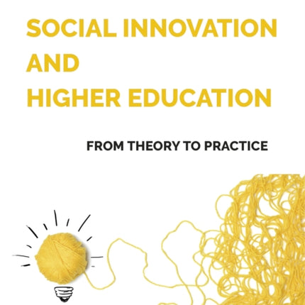 Social Innovation and Higher Education From
