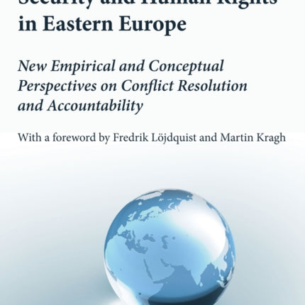 Security and Human Rights in Eastern Europe: New