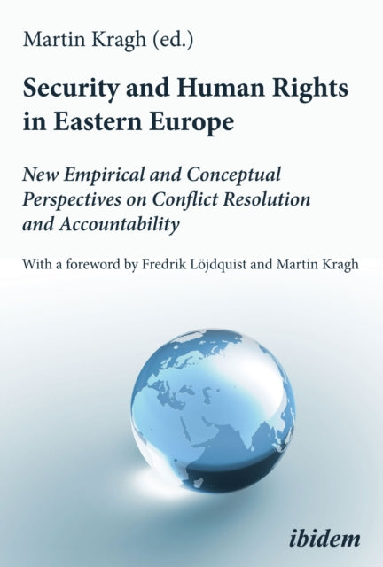 Security and Human Rights in Eastern Europe: New