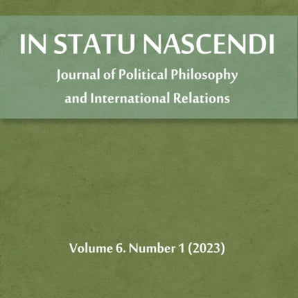 In Statu Nascendi: Special Edition: On Continental Philosophy No. 10 Volume 6. Number 1