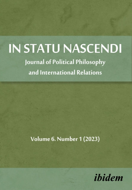 In Statu Nascendi: Special Edition: On Continental Philosophy No. 10 Volume 6. Number 1