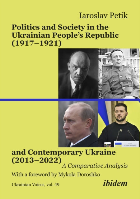 Politics and Society in the Ukrainian Peopleâs