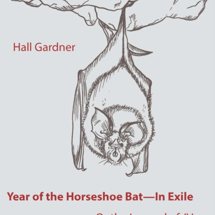 Year of the Horseshoe Bat