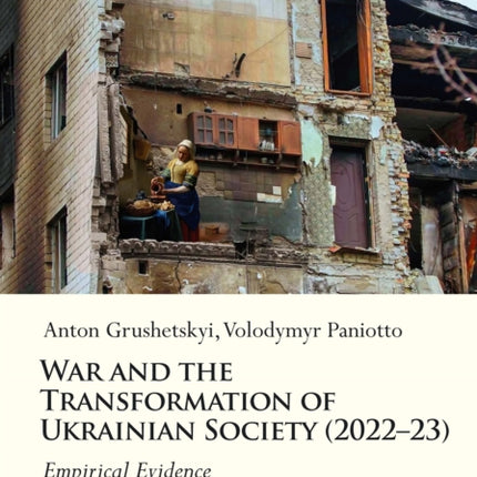 War and the Transformation of Ukrainian Society