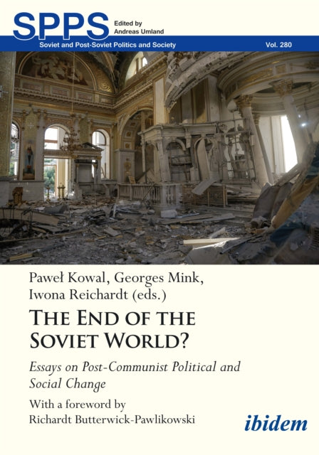 The End of the Soviet World