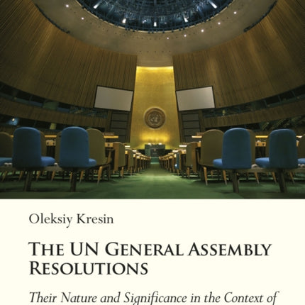 United Nations General Assembly Resolutions