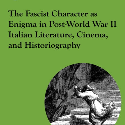 The Fascist Character as Enigma in PostWorld War