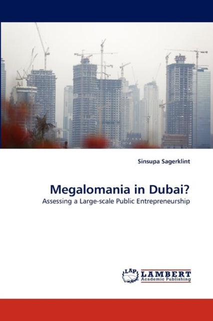 Megalomania in Dubai?