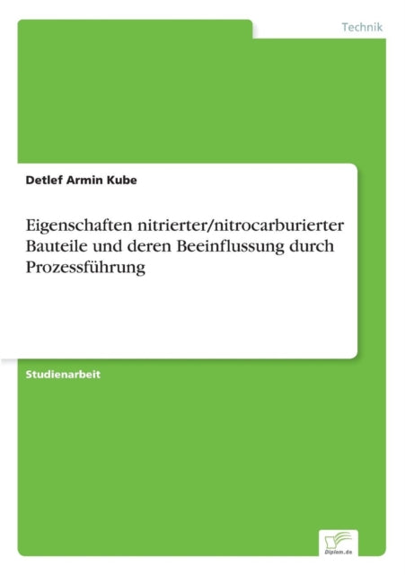 Eigenschaften nitrierter/nitrocarburierter