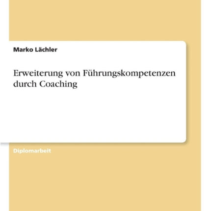 Erweiterung von Führungskompetenzen durch