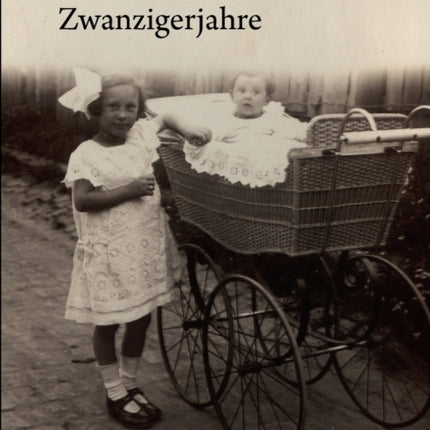 Wir Kinder der Zwanzigerjahre