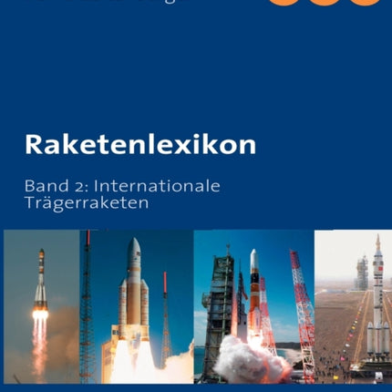 Raketenlexikon: Band 2: Internationale