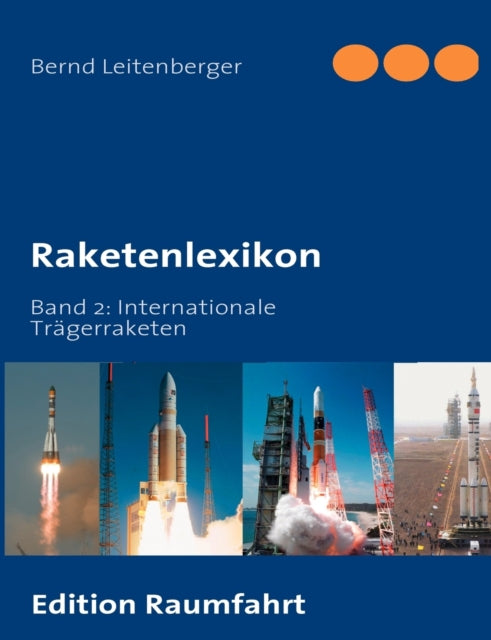 Raketenlexikon: Band 2: Internationale