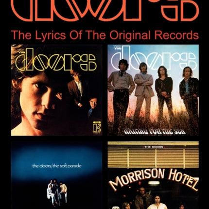 The Doors: The Lyrics Of The Original Records