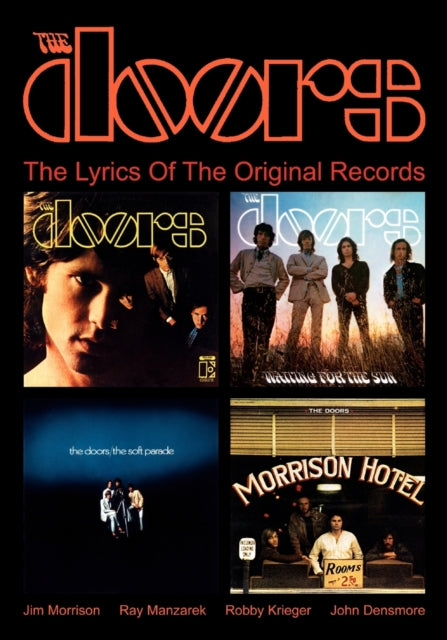 The Doors: The Lyrics Of The Original Records