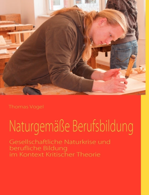 Naturgemäße Berufsbildung