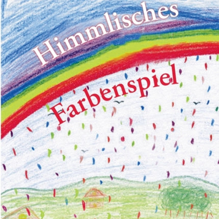 Himmlisches Farbenspiel Inspirationen fr die