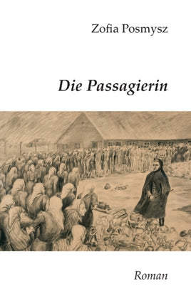 Die Passagierin: Roman