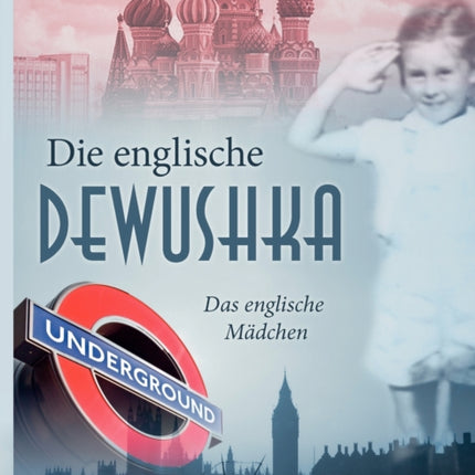 Die englische Dewushka: Das englische Mädchen