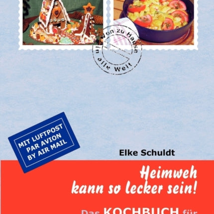 Heimweh Kann So Lecker Sein!