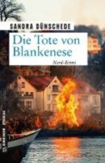 Die Tote von Blankenese Kriminalroman