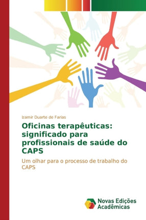 Oficinas terapêuticas: significado para