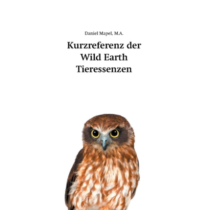 Kurzreferenz der Wild Earth Tieressenzen