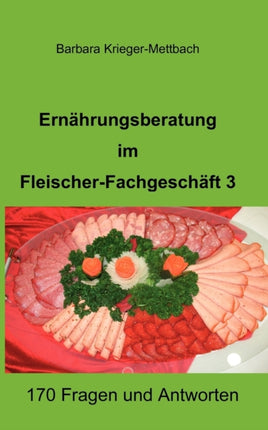 Ernährungsberatung im Fleischer-Fachgeschäft 3: