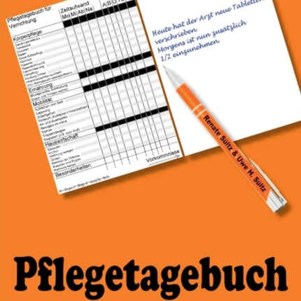 Pflegetagebuch für 30 Tage - inkl. Notizbuch
