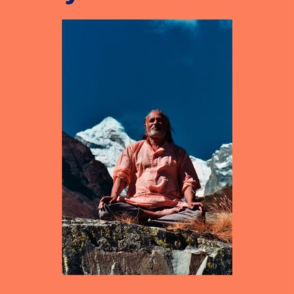 Cry on Mountain: The Message of Mahaavtar Babaji