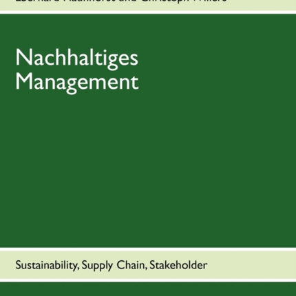 Nachhaltiges Management: Sustainability, Supply